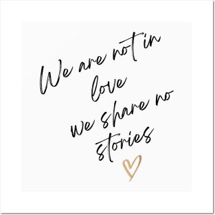 We share no stories Posters and Art